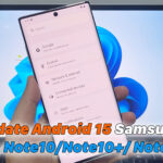 
                Update Android 15 | Samsung Galaxy Note10/Note10+/ Note10+ 5G + ROOT            